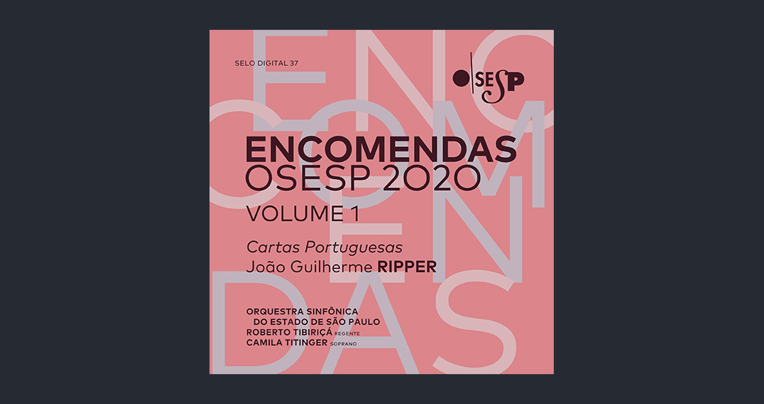 The São Paulo Symphony Digital Label releases the recording of “Portuguese Letters”